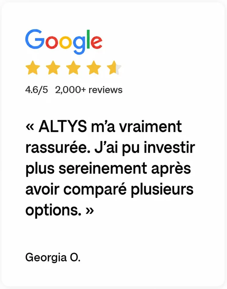 Avis de Georgia O. : « ALTYS m’a vraiment rassurée. J’ai pu investir plus sereinement après avoir comparé plusieurs options. »